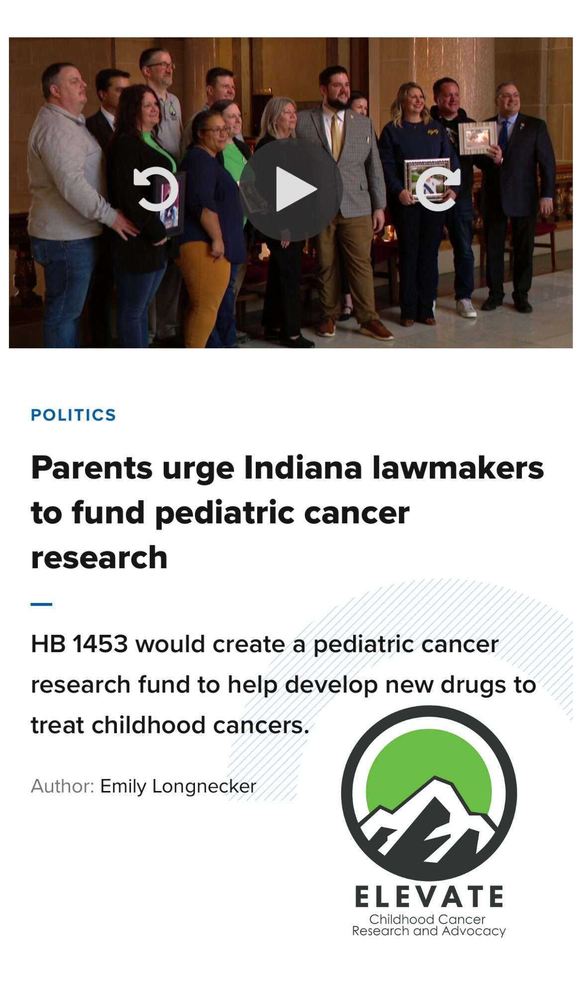 Parents of childhood cancer victims share at the state level in Indiana the need for funding pediatric cancer research. Collaboration of childhood cancer foundations and organizations all came other for advocacy.
